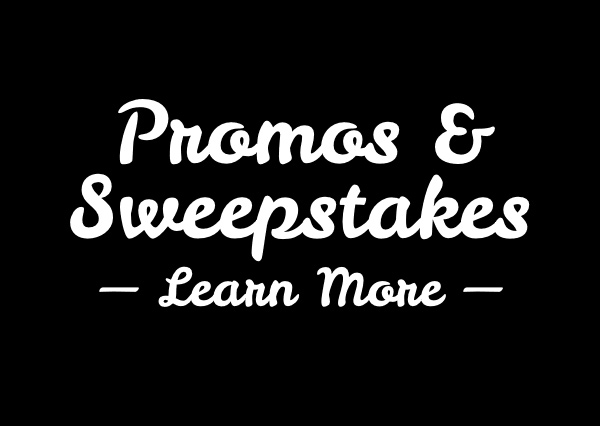 Promos and Sweepstakes